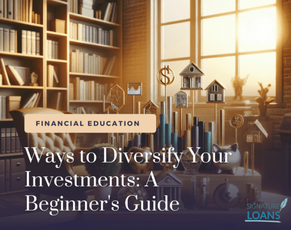 Ways to Diversify Your Investments