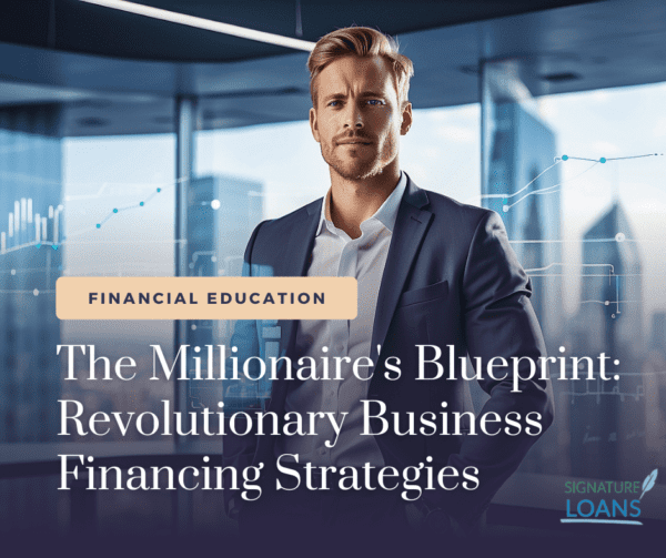 revolutionary business financing strategies