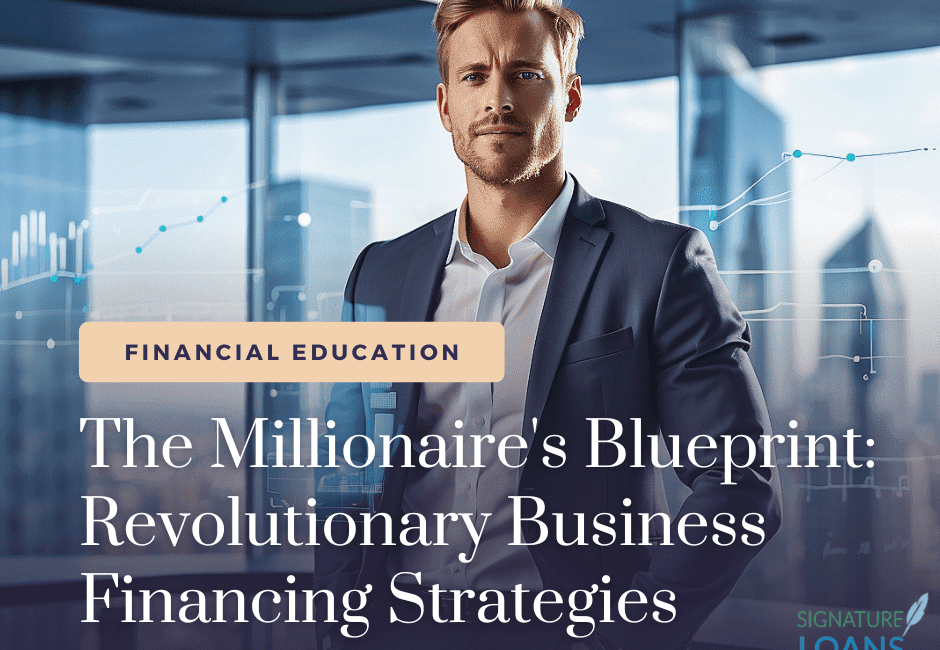 revolutionary business financing strategies