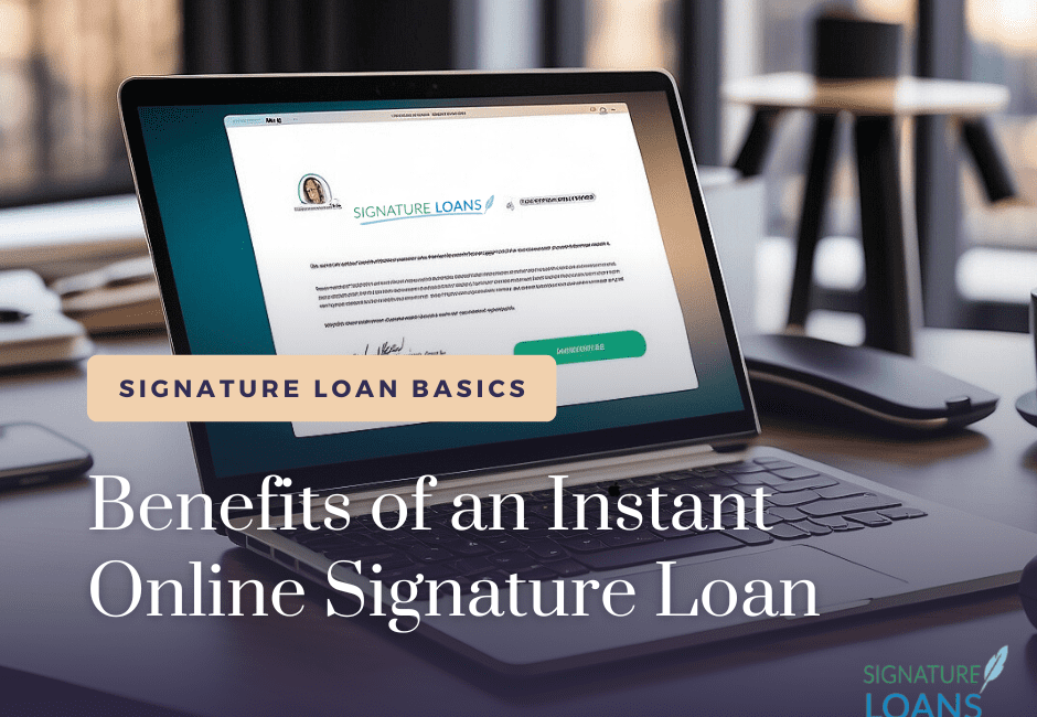 instant online signature loan
