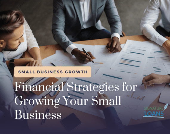 Financial Strategies for Growing Your Small Business