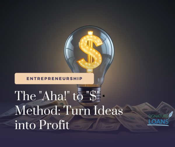 Turn Ideas into Profit, turning ideas into profit, successful idea monetization