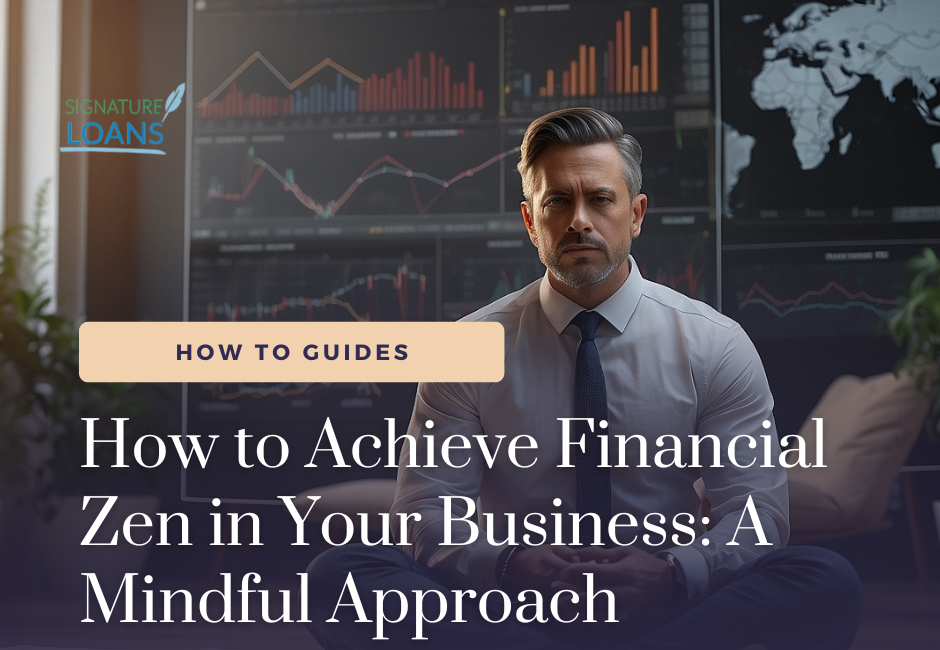 How to Achieve Financial Zen in Your Business