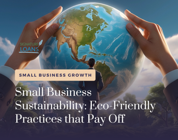 Small Business Sustainability: Eco-Friendly Practices that Drive Profitability and Environmental Benefits