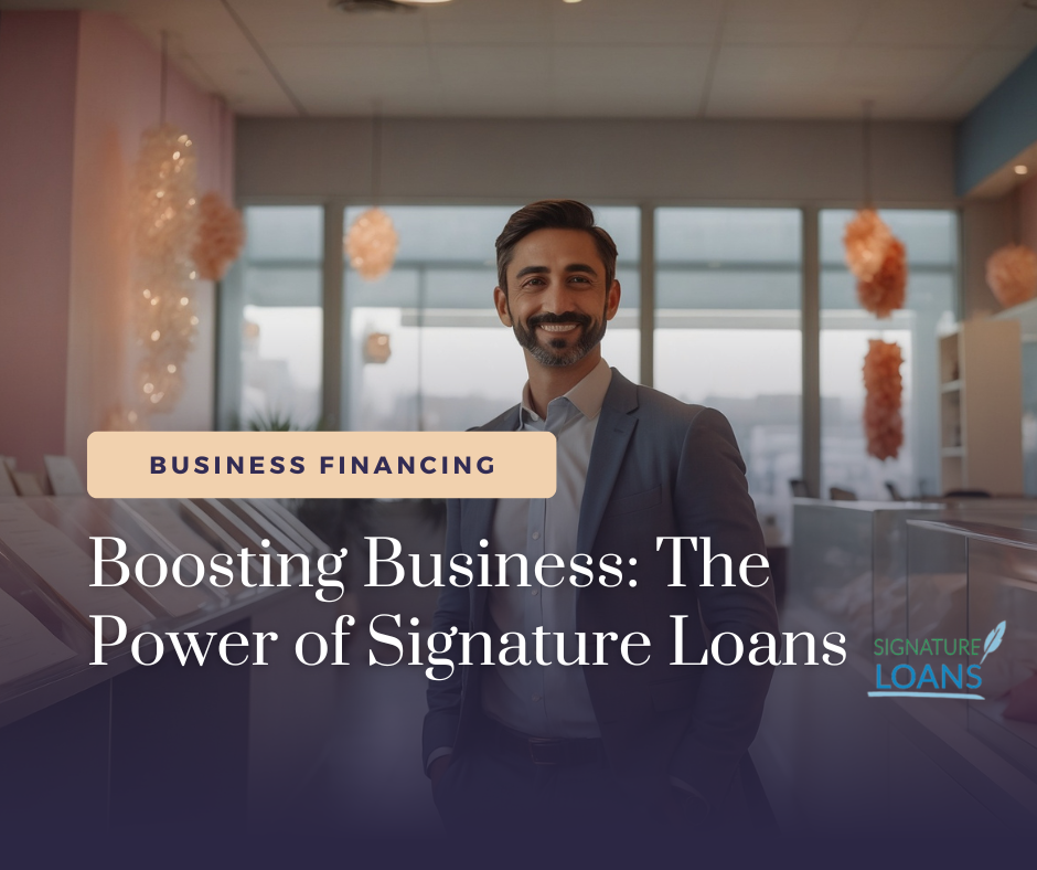 Boosting business growth through the power of signature loans