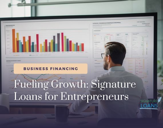 Signature Loans for Entrepreneurs