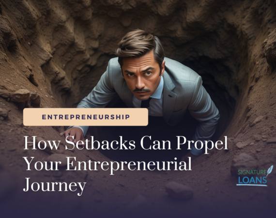 How Setbacks Can Propel Your Entrepreneurial Journey