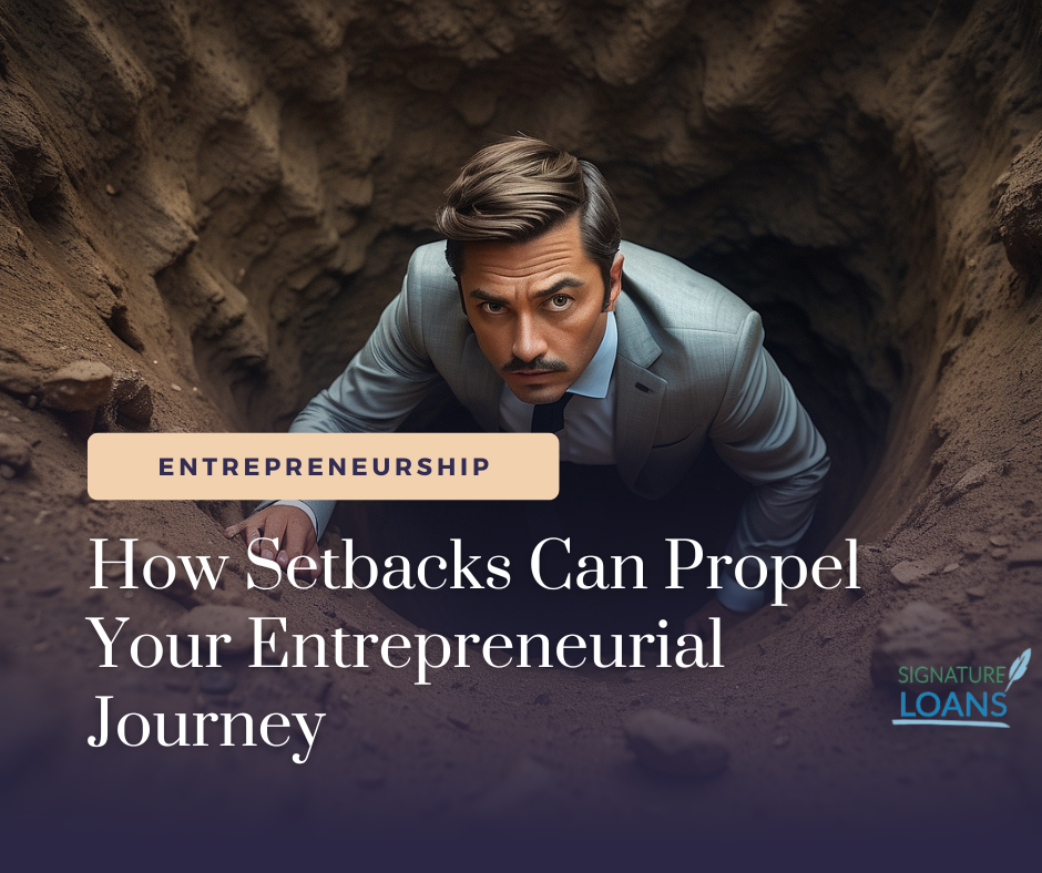 How Setbacks Can Propel Your Entrepreneurial Journey