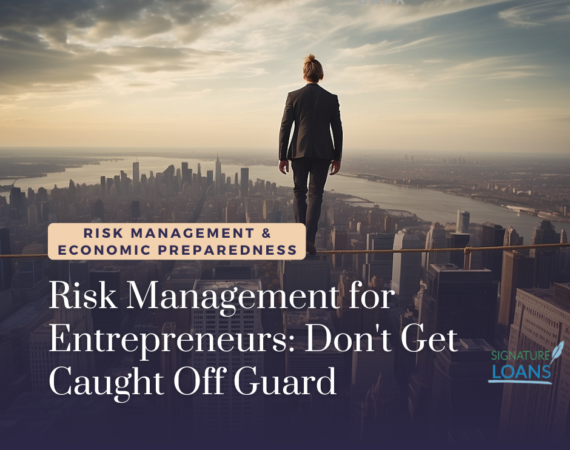 Risk Management for Entrepreneurs