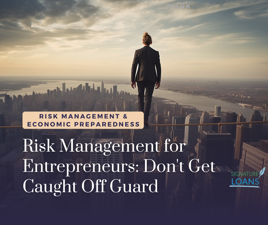 Risk Management for Entrepreneurs