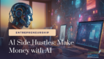 AI side hustles and signature loans for funding AI courses and tools