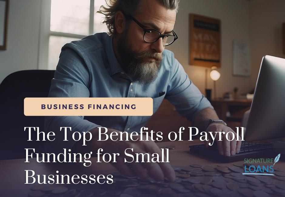 Benefits of Payroll Funding for Small Businesses