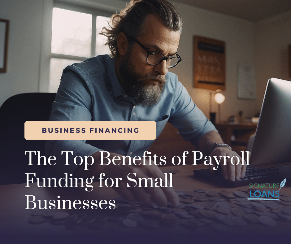 Benefits of Payroll Funding for Small Businesses