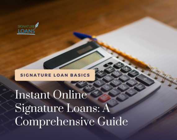 Instant Online Signature Loans