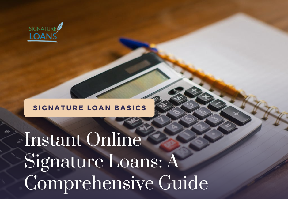 Instant Online Signature Loans