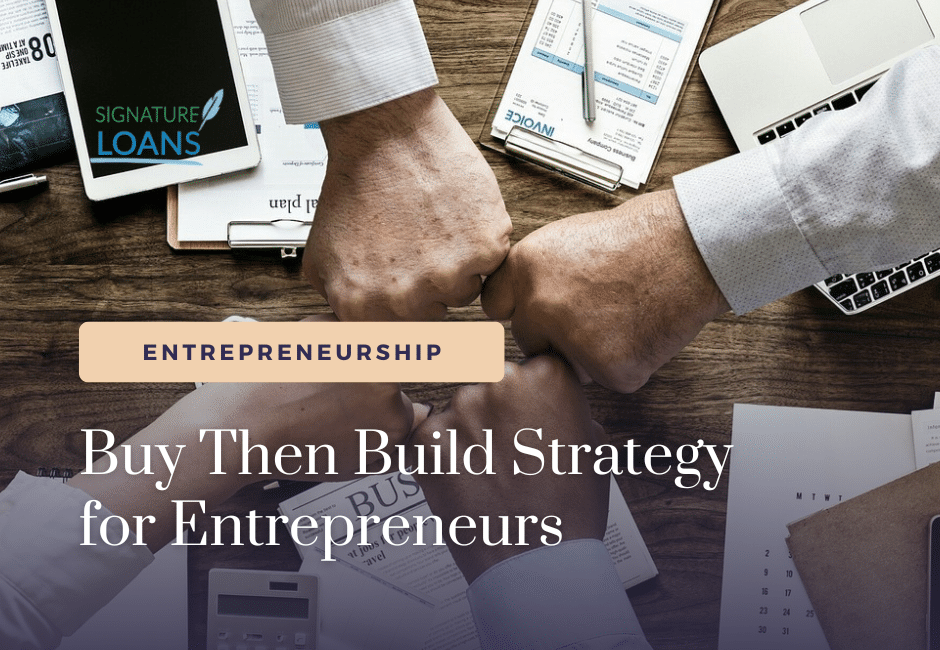 Buy Then Build Strategy for Entrepreneurs