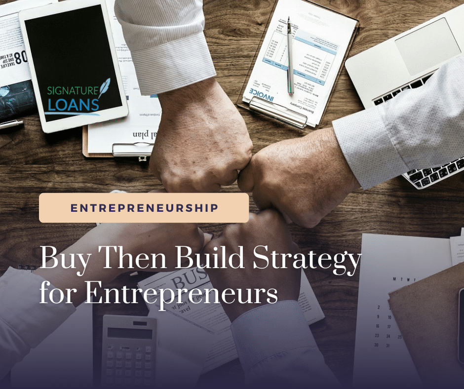 Buy Then Build Strategy for Entrepreneurs