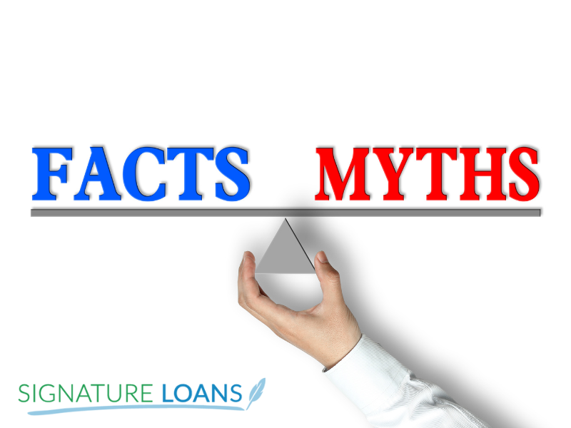 credit requirements for signature loan myth vs facts