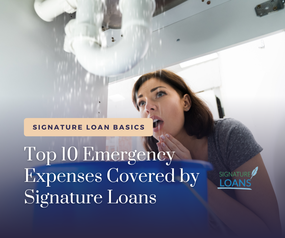 Emergency Expenses Covered by Signature Loans
