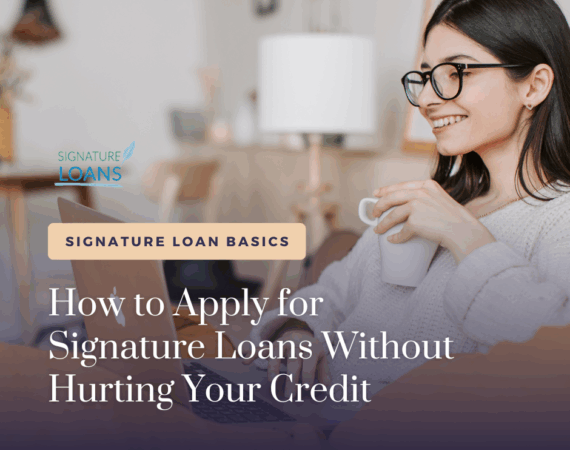 Apply for Signature Loans