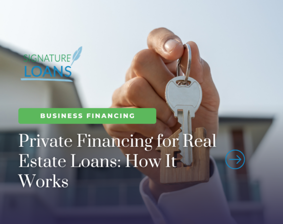 private financing for real estate loans