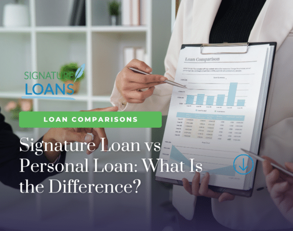 Signature Loan vs Personal Loan